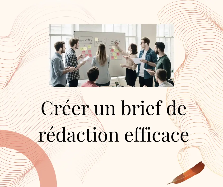 créer un brief de rédaction efficace
